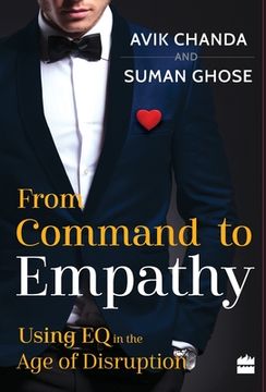 portada From Command to Empathy: Using EQ in the Age of Disruption (in English)