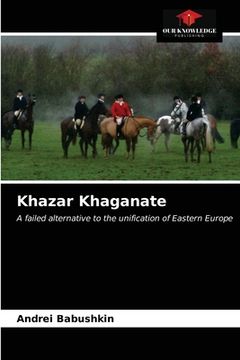 portada Khazar Khaganate (en Inglés)