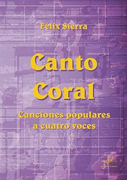 portada Canto Coral: Canciones Populares a Cuatro Voces