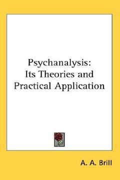 portada psychanalysis: its theories and practical application