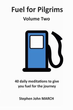 portada Fuel for Pilgrims (Volume Two) (in English)