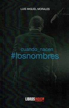 portada Cuando Nacen los Nombres (in Spanish)