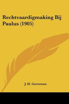 portada Rechtvaardigmaking Bij Paulus (1905)