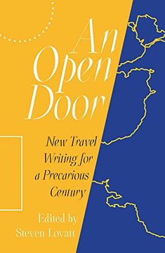 portada An Open Door: New Travel Writing for a Precarious Century (en Inglés)