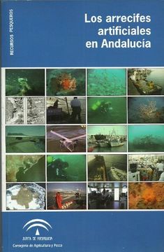 portada Los Arrecifes Artificiales En Andalucía
