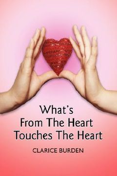 portada what's from the heart touches the heart (in English)