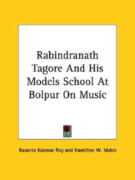portada rabindranath tagore and his models school at bolpur on music