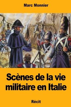 portada Scènes de la vie militaire en Italie