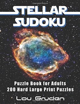 portada Stellar Sudoku Puzzle Book for Adults: 200 Hard Large Print Puzzles (Puzzle Books Plus) (en Inglés)