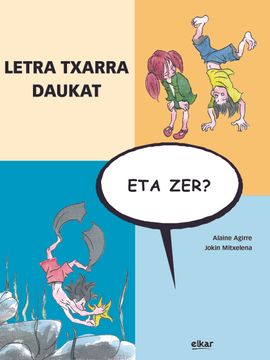 portada Letra Txarra Daukat, eta Zer? (in Basque)