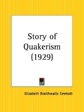 portada story of quakerism (en Inglés)