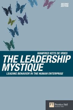 portada The Leadership Mystique: Leading Behavior in the Human Enterprise (Financial Times Series) (en Inglés)