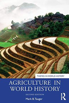 portada Agriculture in World History (Themes in World History) (en Inglés)