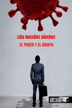 portada El Poder y el Dinero - Alegoría del Coronavirus (in Spanish)