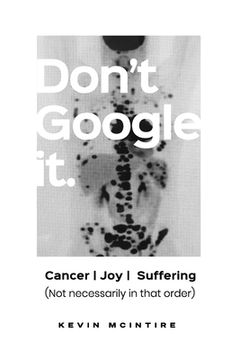 portada Don'T Google it: Cancer joy Suffering; Not Necessarily in That Order (en Inglés)