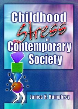 portada childhood stress in contemporary society (en Inglés)