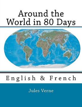 portada Around the World in 80 Days: English & French (en Inglés)