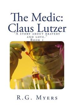 portada The Medic: Claus Lutzer (in English)