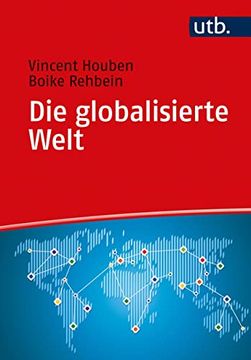 portada Die Globalisierte Welt: Genese, Struktur und Zusammenhänge (en Alemán)