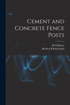 portada Cement and Concrete Fence Posts (en Inglés)