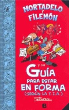 portada Mortadelo Y Filemon Y Su Guia Para Estar En Forma (in Spanish)