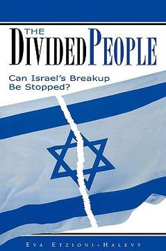 portada the divided people: can israel's breakup be stopped? (in English)