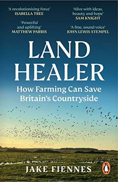 portada Land Healer: How Farming Can Save Britain's Countryside (en Inglés)