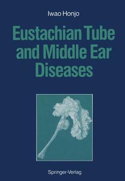 portada Eustachian Tube and Middle Ear Diseases (in English)