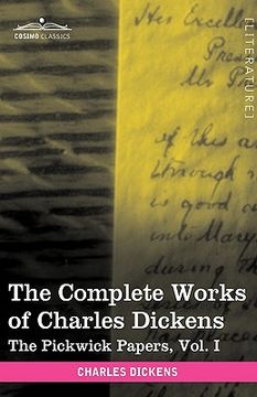 portada the complete works of charles dickens (in 30 volumes, illustrated): the pickwick papers, vol. i