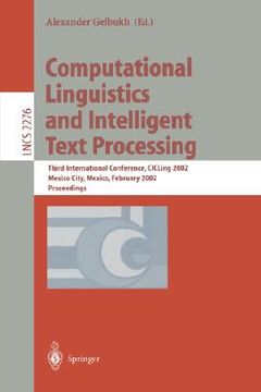 portada computational linguistics and intelligent text processing: 4th international conference, cicling 2003, mexico city, mexico, february 16-22, 2003. proc (in English)