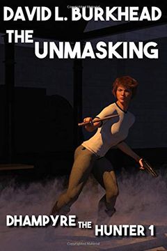 portada The Unmasking (Dhampyre the Hunter) (en Inglés)