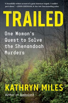 portada Trailed: One Woman'S Quest to Solve the Shenandoah Murders (en Inglés)