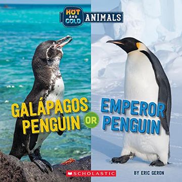portada Galapagos Penguin or Emperor Penguin (Hot and Cold Animals) (en Inglés)