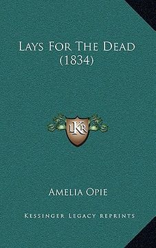 portada lays for the dead (1834) (in English)