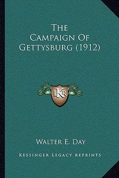 portada the campaign of gettysburg (1912) (en Inglés)