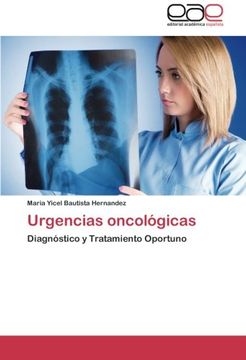 portada Urgencias oncológicas: Diagnóstico y Tratamiento Oportuno