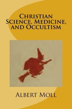 portada Christian Science, Medicine, and Occultism