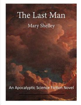 portada The Last Man: An Apocalyptic Science Fiction Novel (en Inglés)