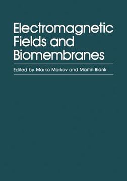portada Electromagnetic Fields and Biomembranes (en Inglés)