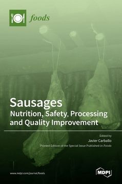 portada Sausages: Nutrition, Safety, Processing and Quality Improvement (in English)