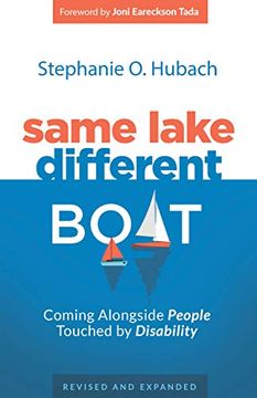 portada Same Lake, Different Boat: Coming Alongside People Touched by Disability, Revised and Updated (in English)