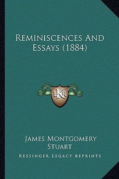 portada reminiscences and essays (1884)