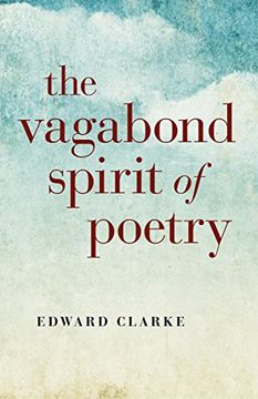 portada The Vagabond Spirit of Poetry (en Inglés)