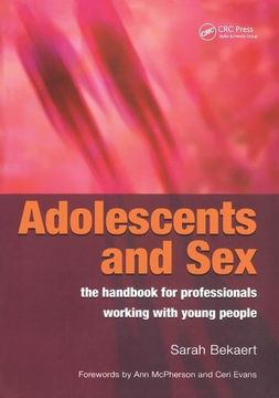 portada Adolescents and Sex - The Handbook for Professionals Working with Young People (in English)