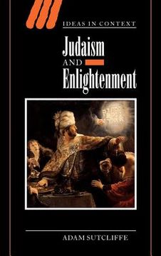 portada Judaism and Enlightenment Hardback (Ideas in Context) 