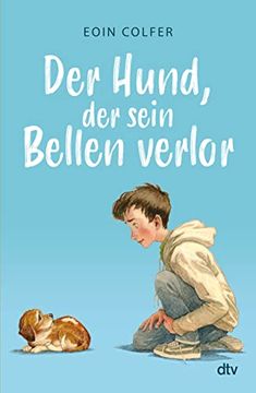 portada Der Hund, der Sein Bellen Verlor (en Alemán)