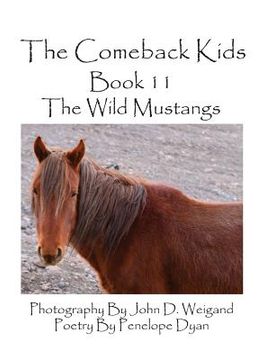 portada The Comeback Kids--Book 11--The Wild Mustangs (in English)