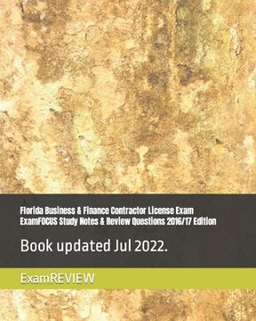 portada Florida Business & Finance Contractor License Exam ExamFOCUS Study Notes & Review Questions 2016/17 Edition (in English)