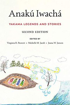 portada Anakú Iwachá: Yakama Legends and Stories (en Inglés)