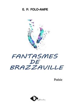portada Fantasmes de Brazzaville (en Francés)